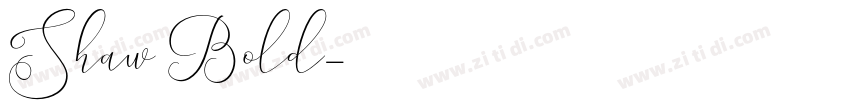 Shaw Bold字体转换